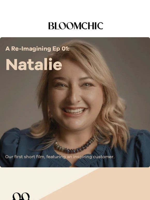 BloomChic Documentary | A Re-Imagining Ep 01: Natalie