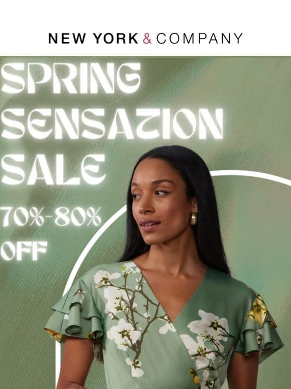 Blooming Now  THE SPRING SENSATION SALE!