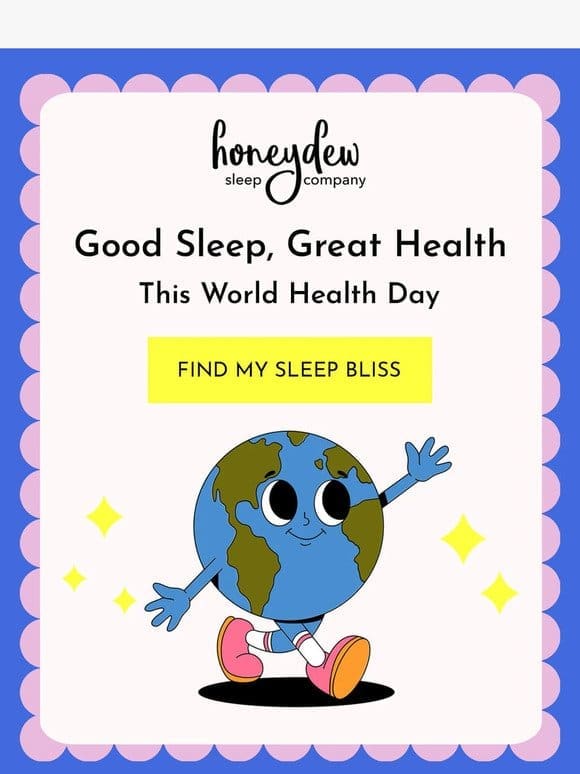 Boost Your Snooze for World Health Day!