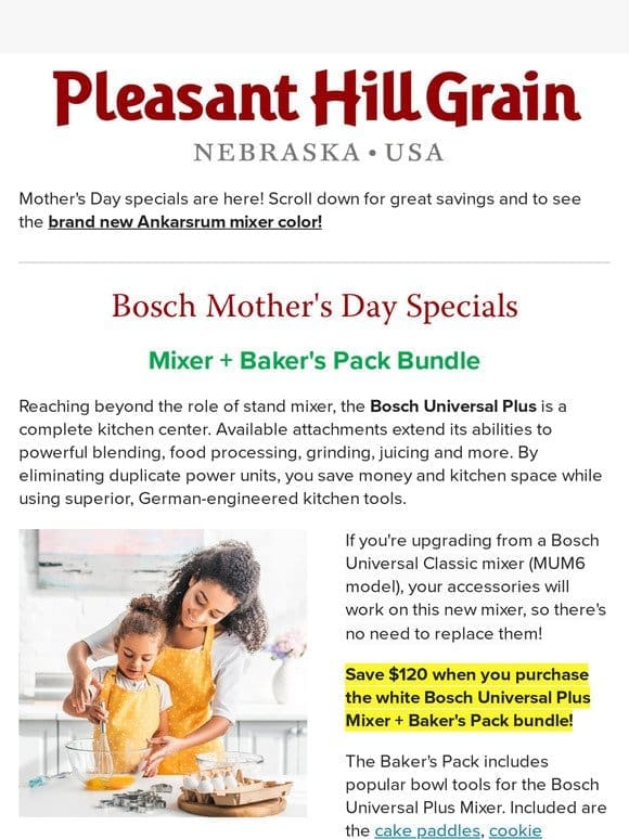 Bosch & NutriMill Mother’s Day Specials! — PHG Newsletter