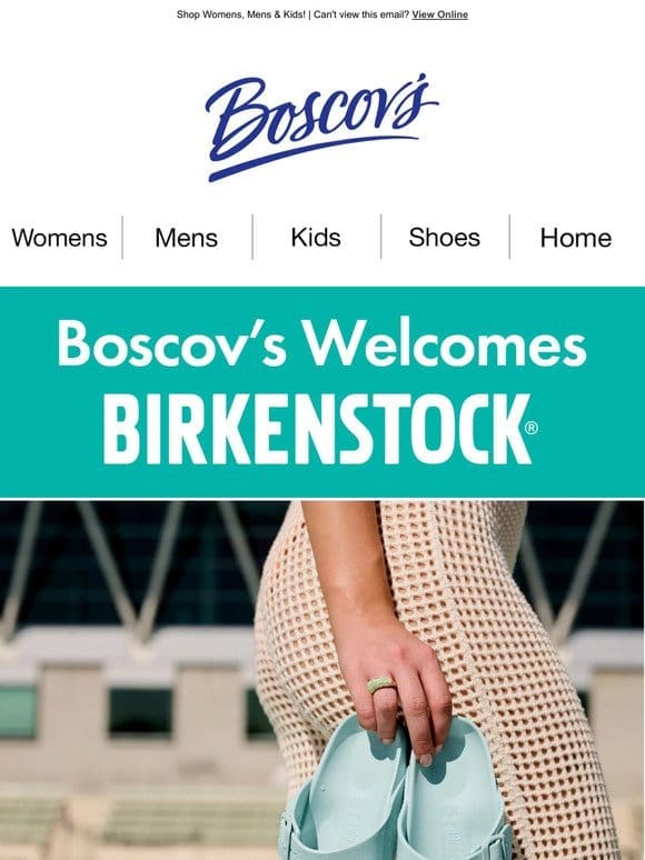 Boscov’s Welcomes Birkenstock
