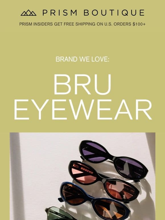 Brand We ❤️: Bru Eyewear