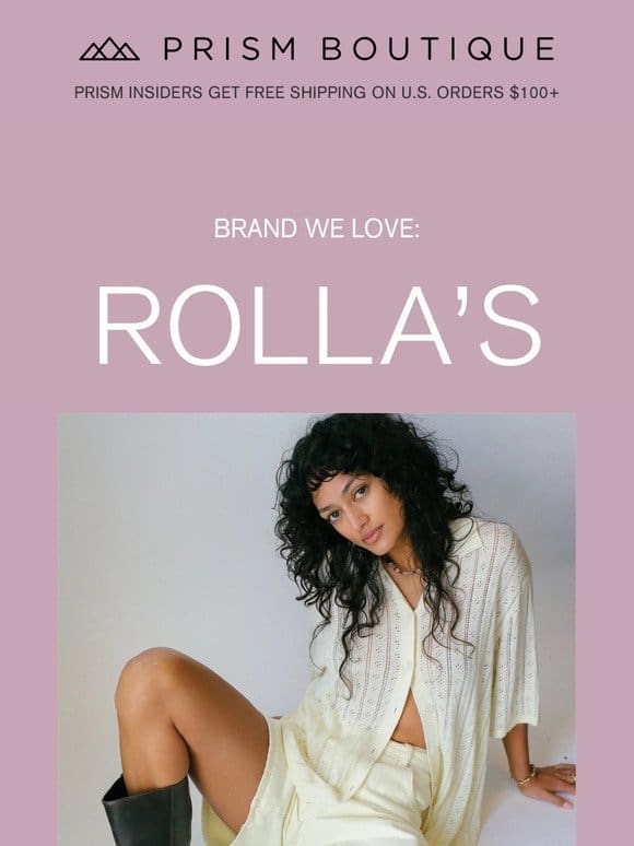 Brand We ❤️: Rolla’s