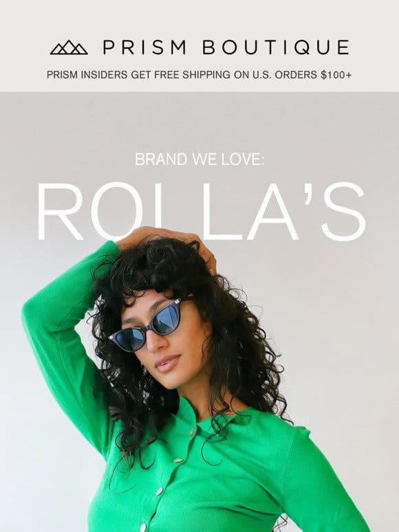Brand We ❤️: Rolla’s