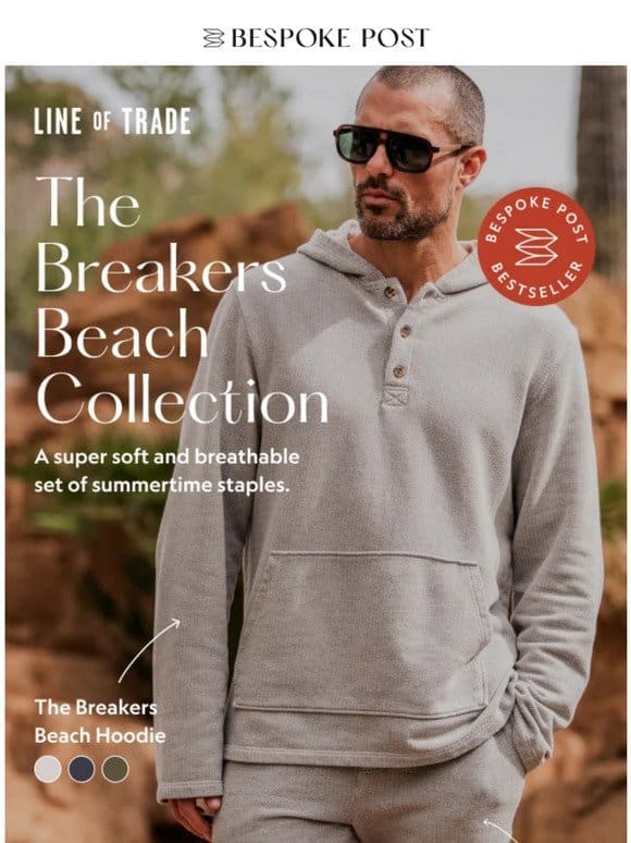 Breakers Is Back: Soft， Breathable and Perfect for Summer
