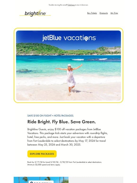 Brightline Partner Offer: $100 off JetBlue Vacations packages. ✈️