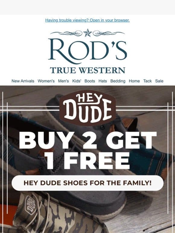 Buy 2， Get 1 Free On Hey Dude Shoes for the Family!