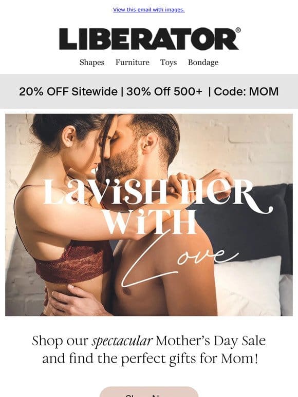 Buy More， Get More! Mother’s Day Sale!   Up to 50% OFF!