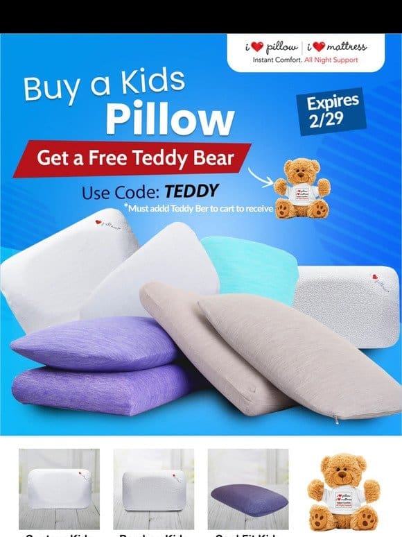 Buy a Kids Pillow and Get a FREE Teddy Bear!