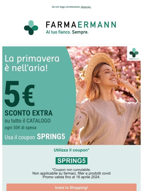 CONTINUA! Sconti di primavera! 5€ ogni 50€  ‍♂️ ‍♀️
