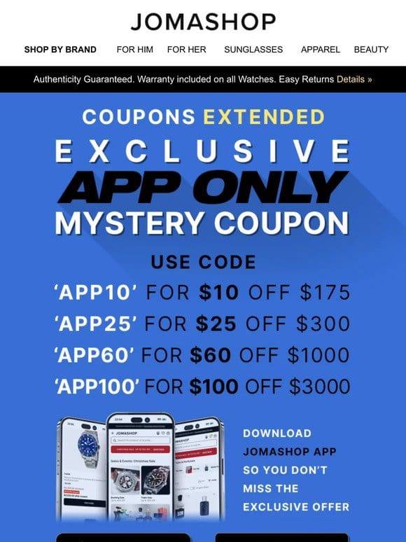 COOUUPPONNS EXTENDED: Extra $10， $25， $100 OFF!