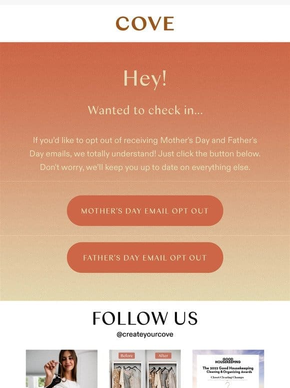 Care to Skip Our Mother’s & Father’s Day Emails?
