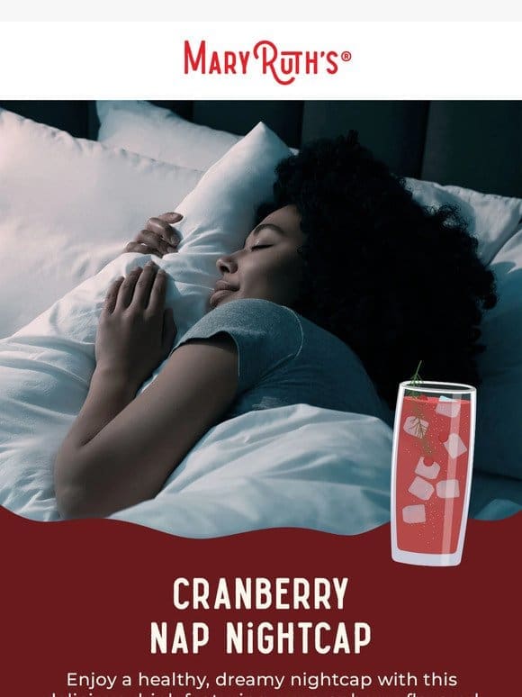 Catch some Zzz’s with cranberries