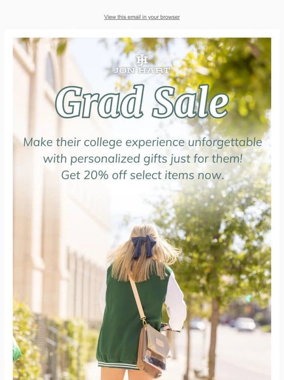 Celebrating Grads: Sale Ends Soon