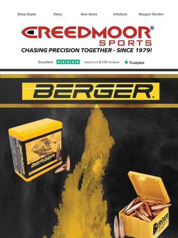 Check Out What We Just Got – Berger Bullets! Don’t Miss Out!