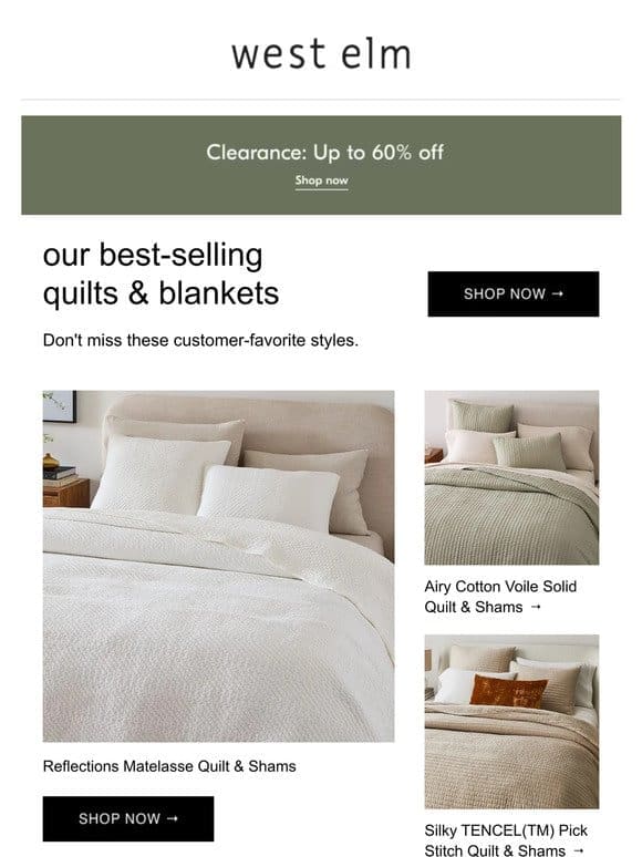 Check out our best-selling quilts & blankets + up to 60% off clearance!