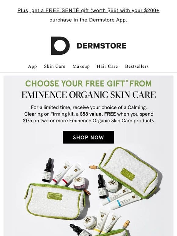 Choose your FREE $58 Eminence Organic Skin Care gift — limited-time offer!