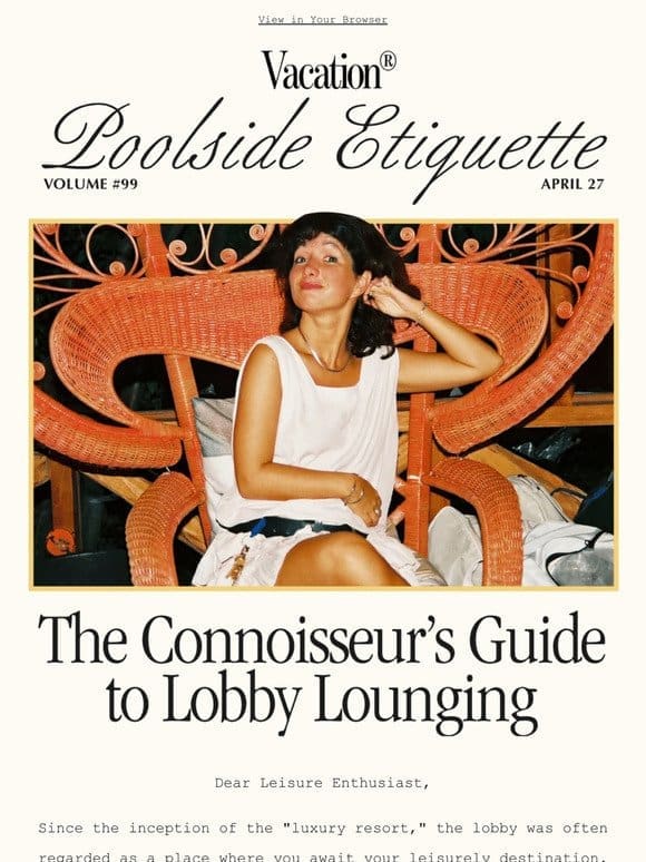 Connoisseur’s Guide to Lobby Lounging