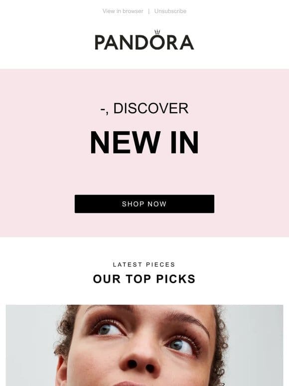Discover what’s sparkling new， — ✨
