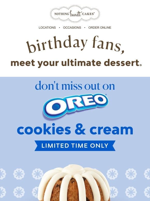 Don’t Miss Out On OREO® Cookies & Cream