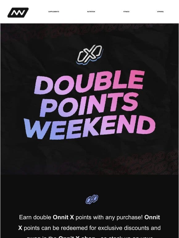 Double Points Weekend!