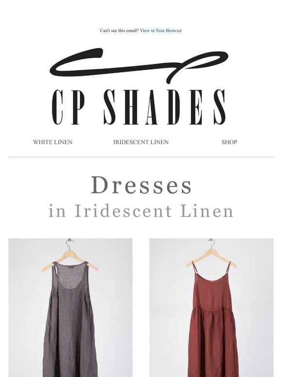 Dresses in Iridescent Linen