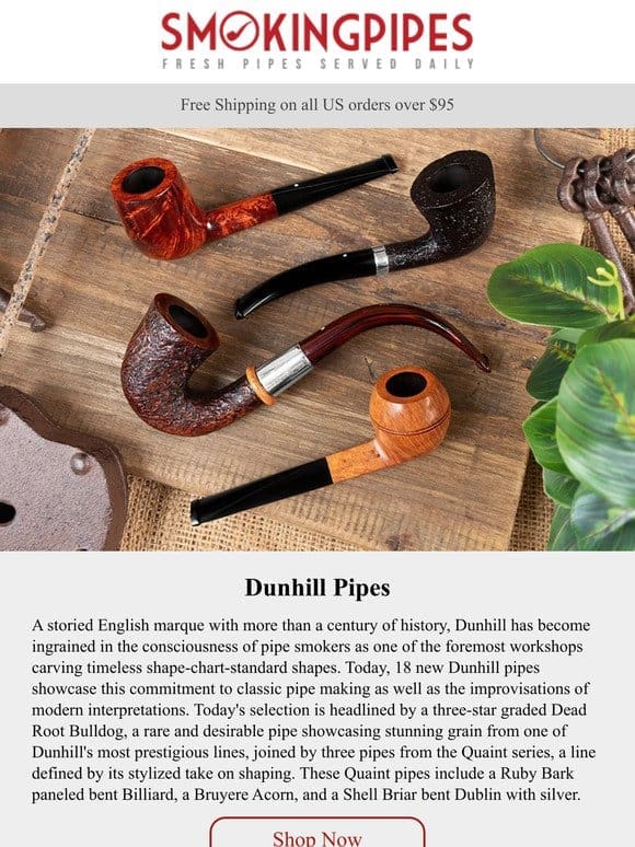 Dunhill Pipes | Timeless Shapes With Modern Finishes