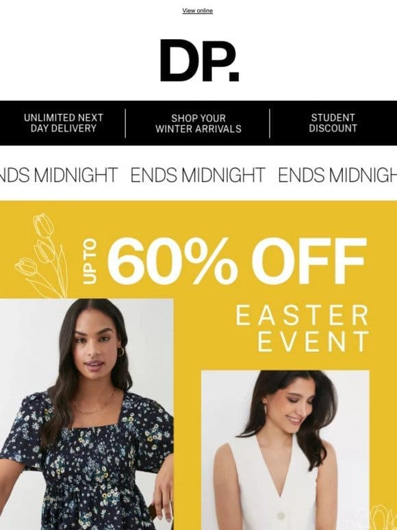 ENDS MIDNIGHT: Up to 60% off DP
