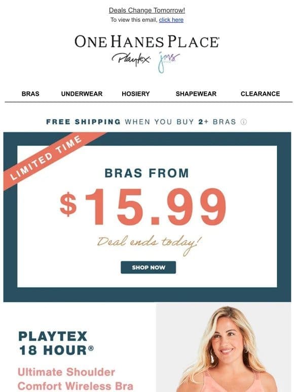 ENDS NOW: $15.99 & Up Bras