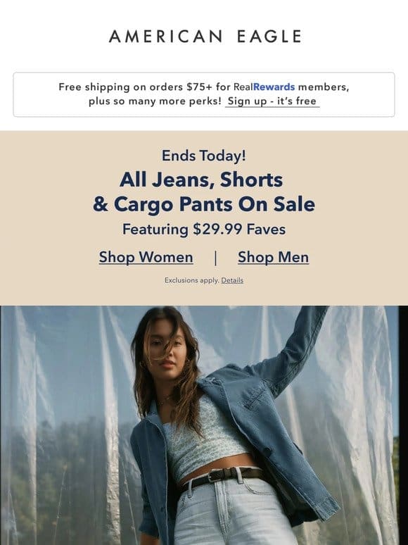 ENDS TODAY! All jeans， shorts & cargo pants ON SALE