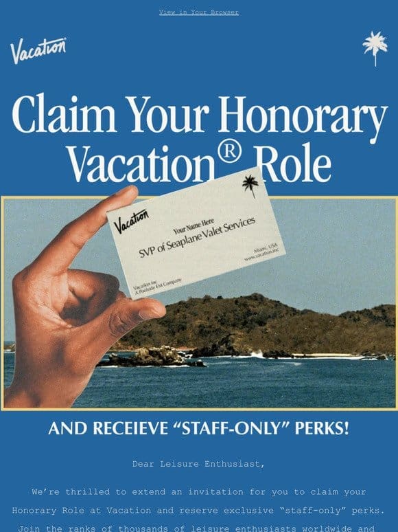 EXCLUSIVE PERKS from Vacation®