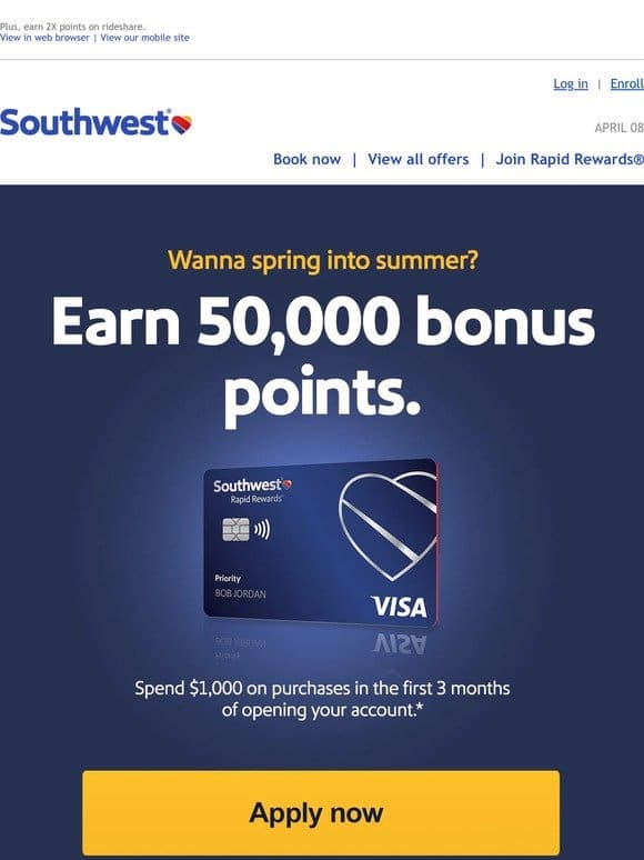Earn 50，000 points that count toward Companion Pass®.
