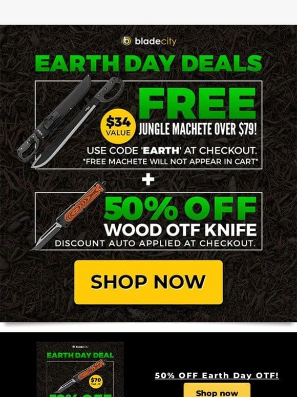 Earth Day: FREE Jungle Machete + 50% OFF OTF!