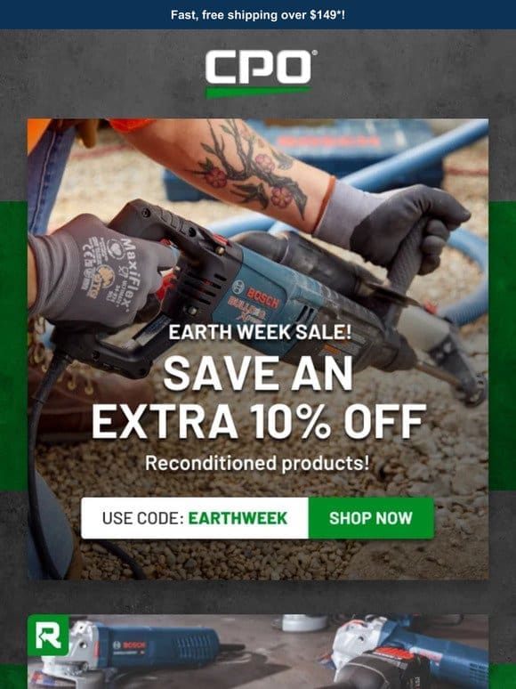 Earth Week Exclusive: Extra 10% Off Reconditioned Products!