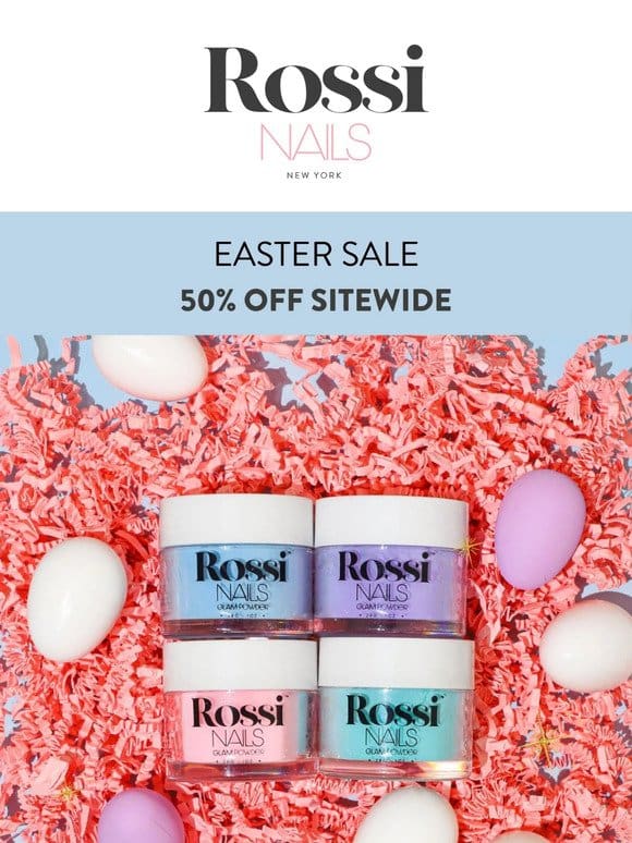 Easter delight! Enjoy 50% OFF everything