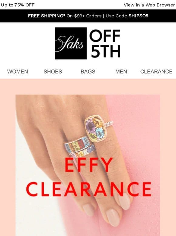 Effy jewelry is now on clearance!