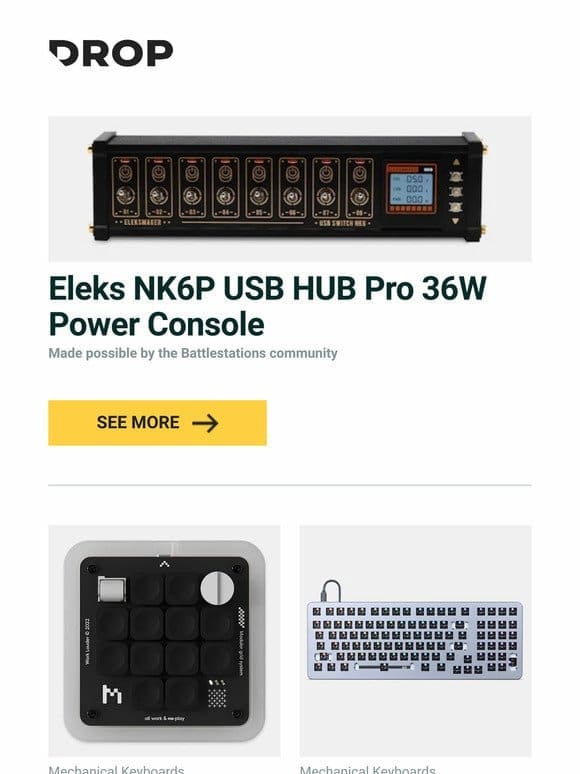 Eleks NK6P USB HUB Pro 36W Power Console， Work Louder Creator Micro， Drop SHIFT V2 Barebones Mechanical Keyboard and more…
