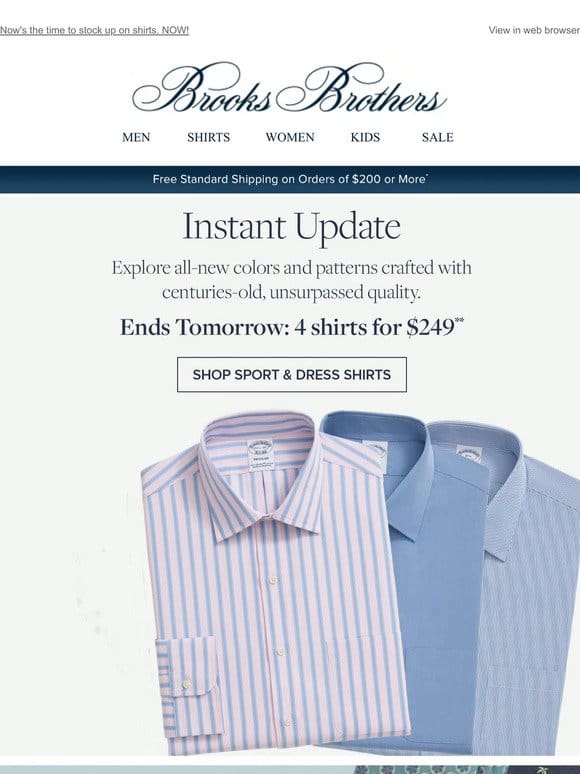 Ends tomorrow: 4 shirts for $249