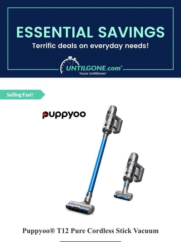 Essential Savings – 73% OFF Puppyoo® T12 Pure Cordless Stick Vacuum