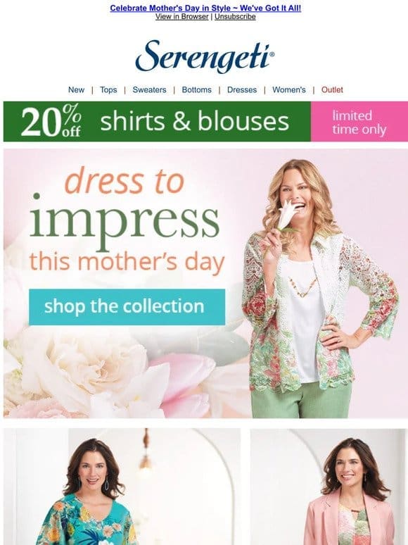 Everything You Need for Mother’s Day Style ~ Shop Now!