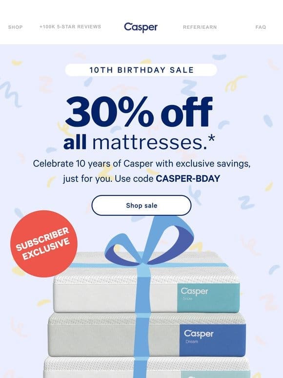 Exclusive Offer: 30% off *all* mattresses!