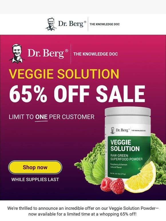 ? Extended Offer ? Save 65% on Our Delicious Veggie Solution!