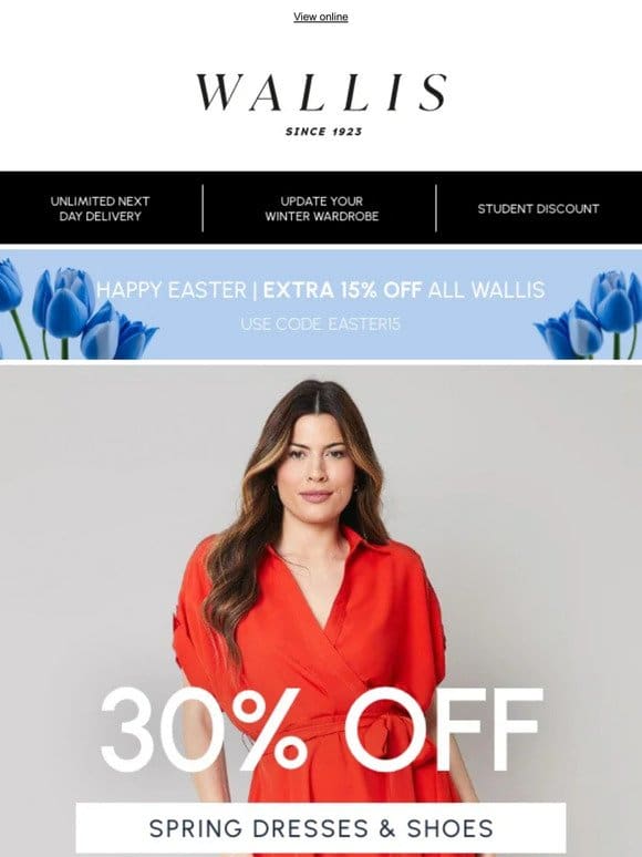 Extra 15% off ALL Wallis!