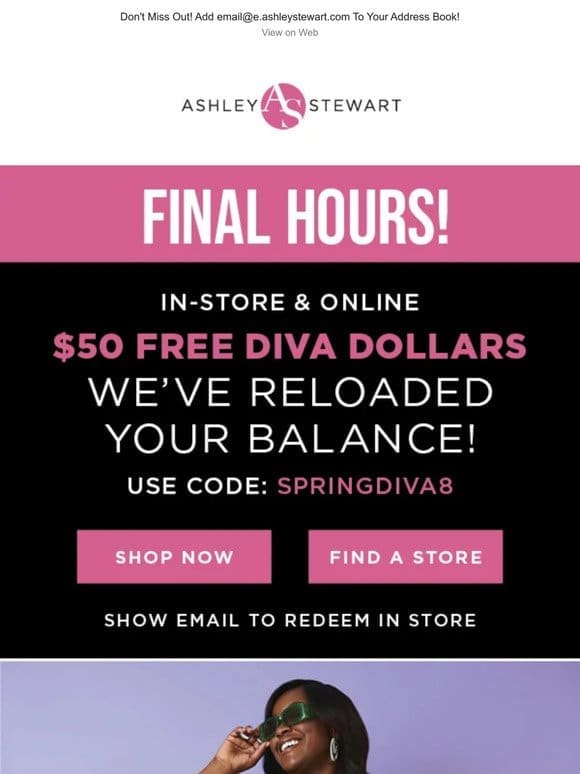 FINAL HOURS!!! Spend your Diva $$ on a NEW ‘FIT