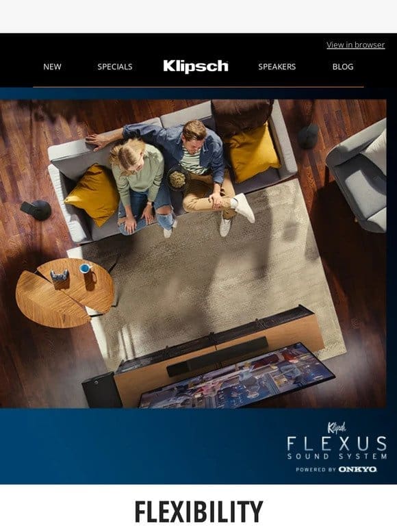 FLEXUS FLEXIBILITY | Easily Expand Your Home Theater