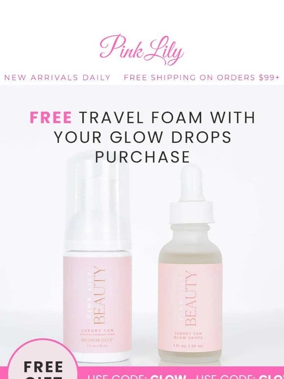 FREE Luxury Tan Travel foam w/ all Glow Drop purchases!