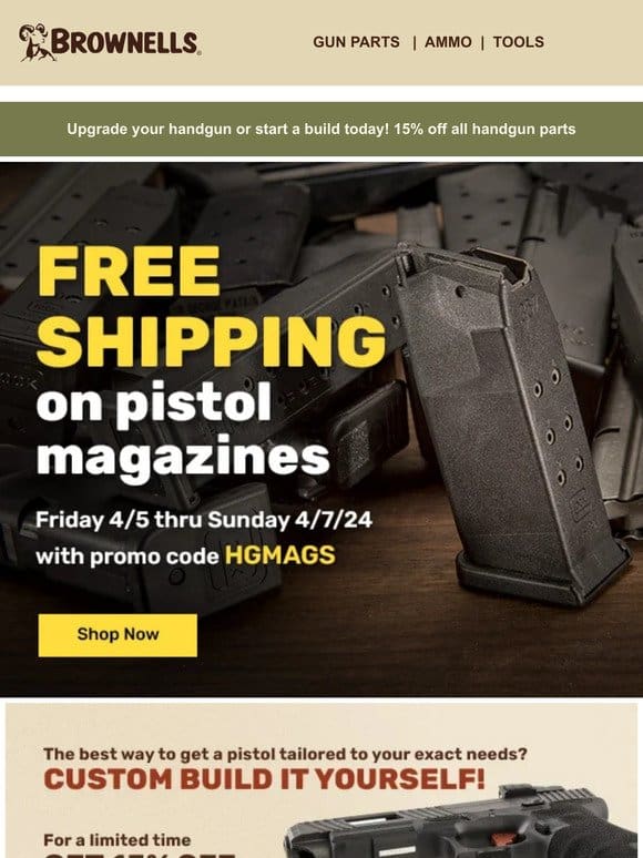 FREE SHIPPING on handgun mags! This weekend only!