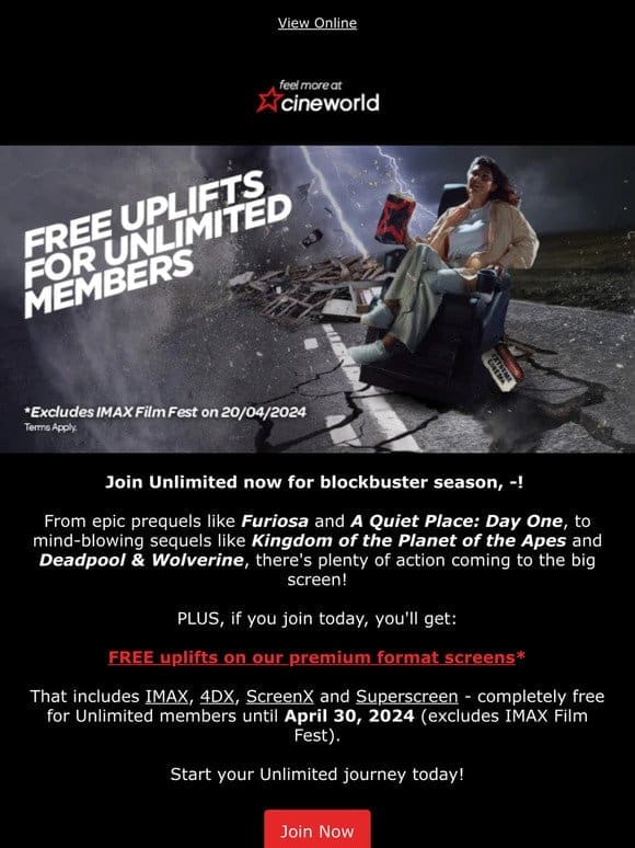 FREE Uplift on Premium Format screens when you join Unlimited