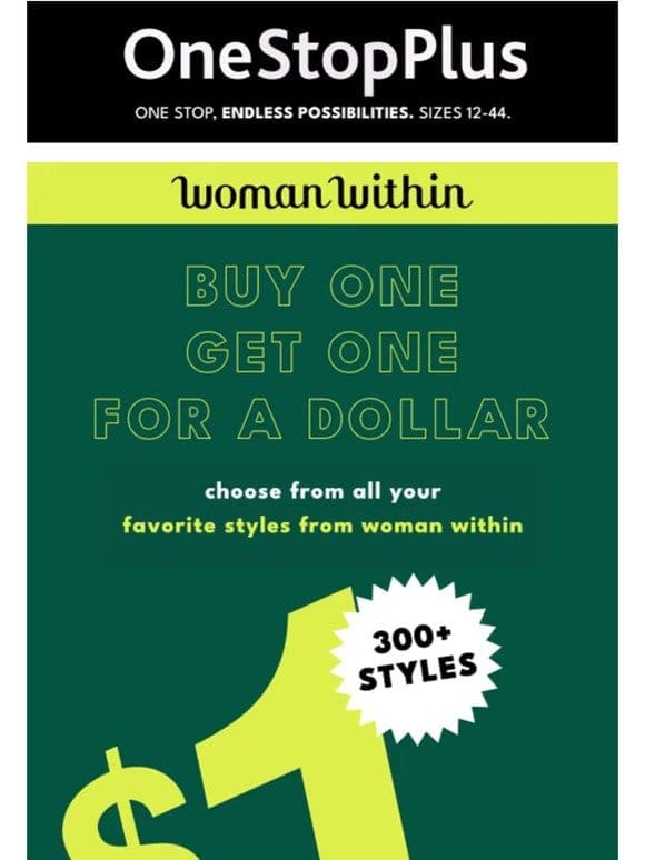 FWD: Woman Within BOGO $1 deals. FINAL HOURS