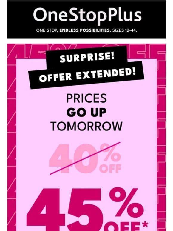 FWD: Your 45% OFF Surprise Savings